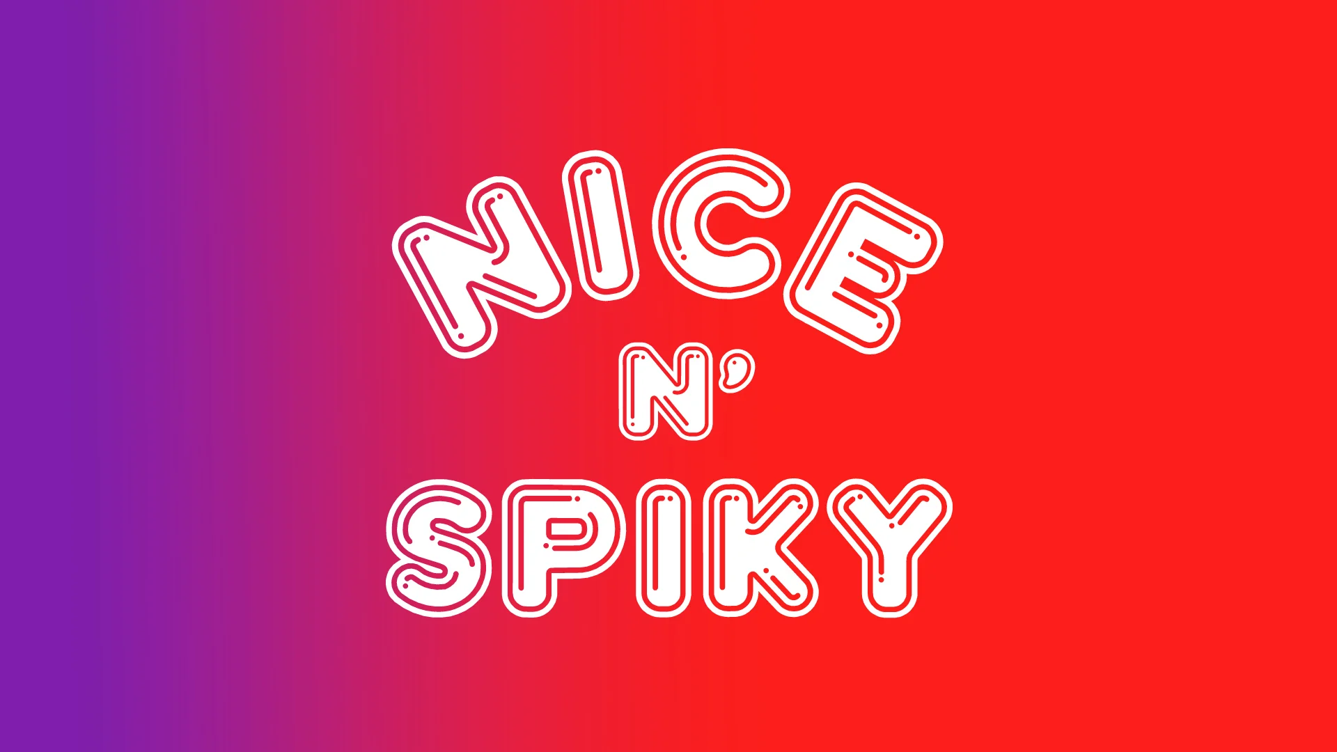Nice N' Spiky Comedy